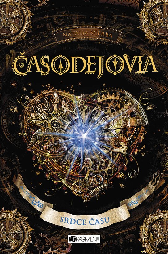 Časodejovia 2 - Srdce času -  Natalja Ščerba