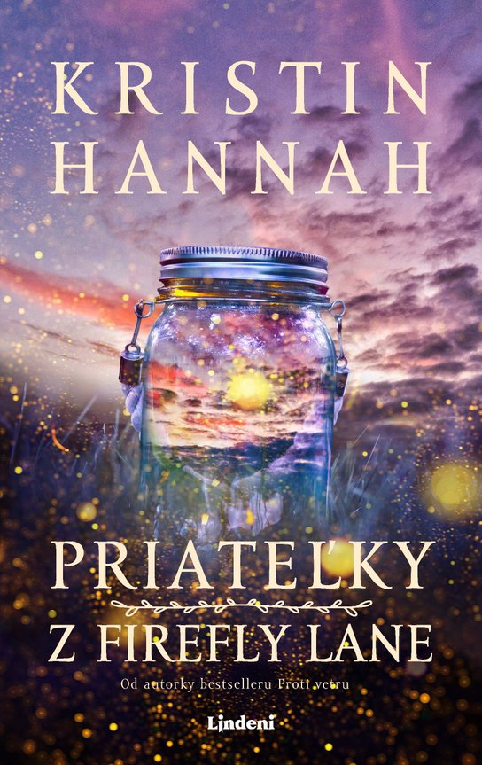 Priateľky z Firefly Lane -  Kristin Hannah