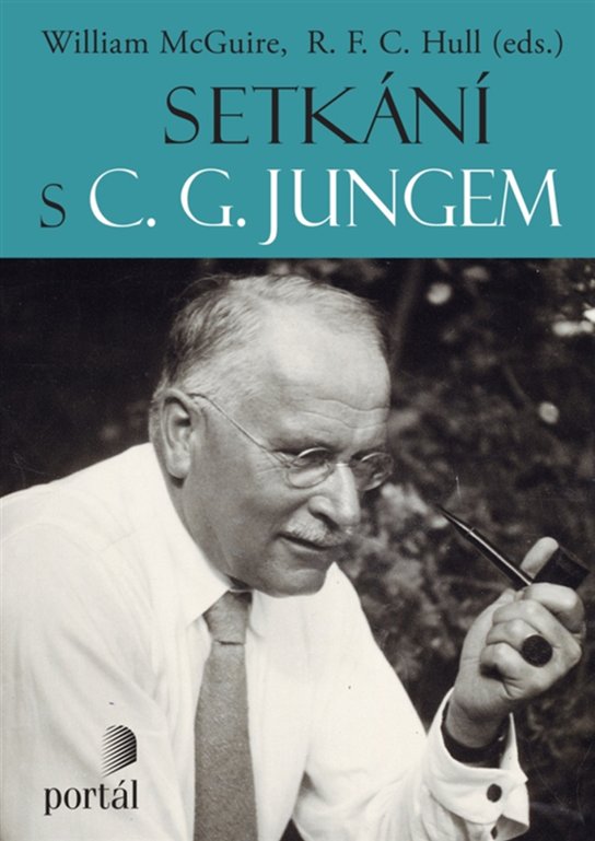 Setkání s C. G. Jungem -  William McGuire