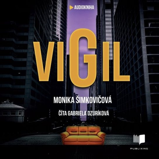 VIGIL -  Monika Šimkovičová