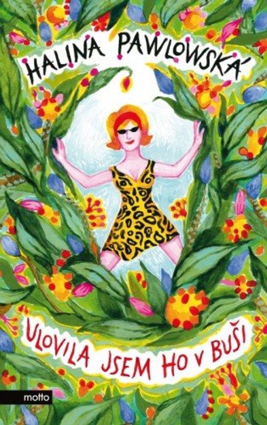 Ulovila jsem ho v buši -  Erika Bornová