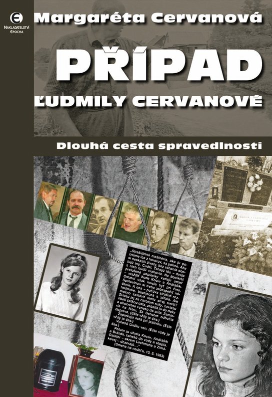 Případ Ľudmily Cervanové -  Margaréta Cervanová
