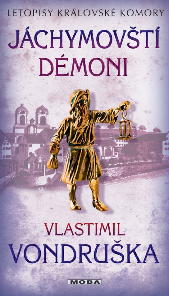 Jáchymovští démoni - Vlastimil Vondruška