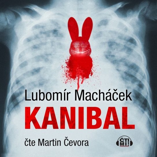 Kanibal -  Lubomír Macháček