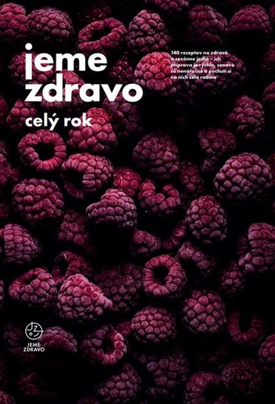 Jeme zdravo celý rok -  Autorský kolektív