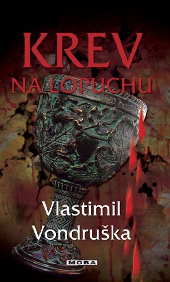 Krev na lopuchu -  Vlastimil Vondruška