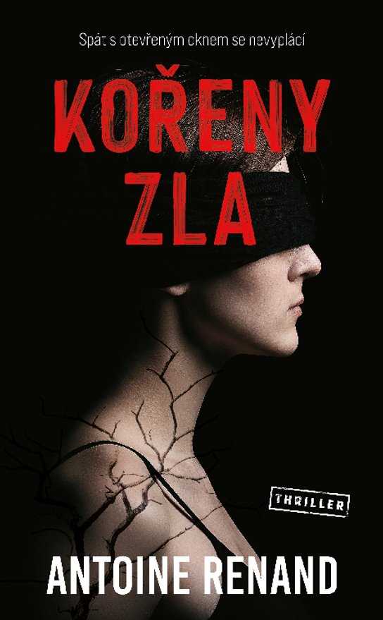 Kořeny zla -  Antoine Renand
