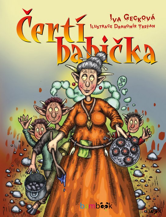 Čertí babička -  Drahomír Trsťan