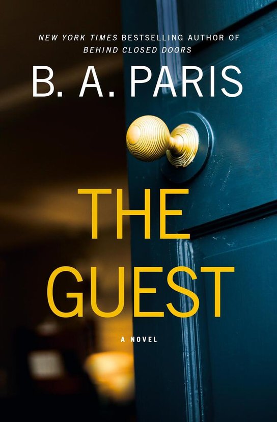 The Guest -  B.A. Paris
