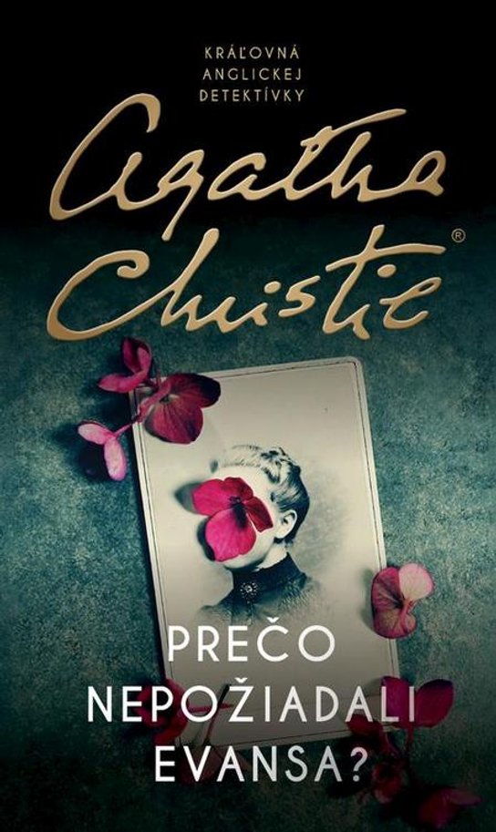 Prečo nepožiadali Evansa? -  Agatha Christie