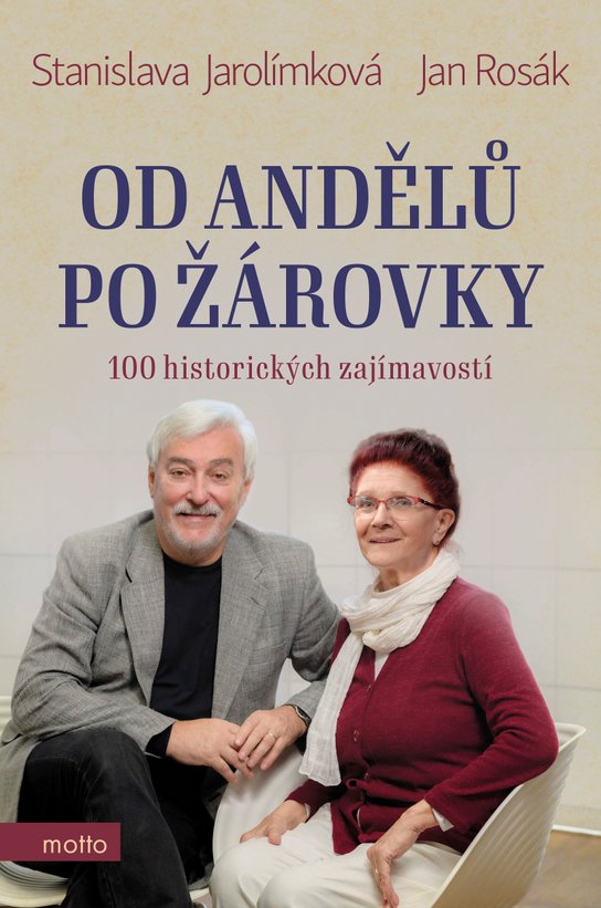 Od andělů po žárovky -  Jan Rosák