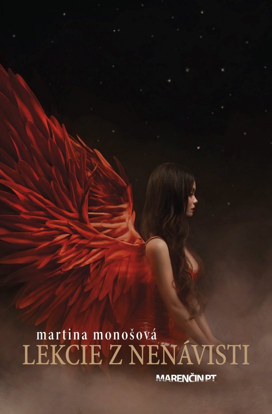 Lekcie z nenávisti -  Martina Monošová