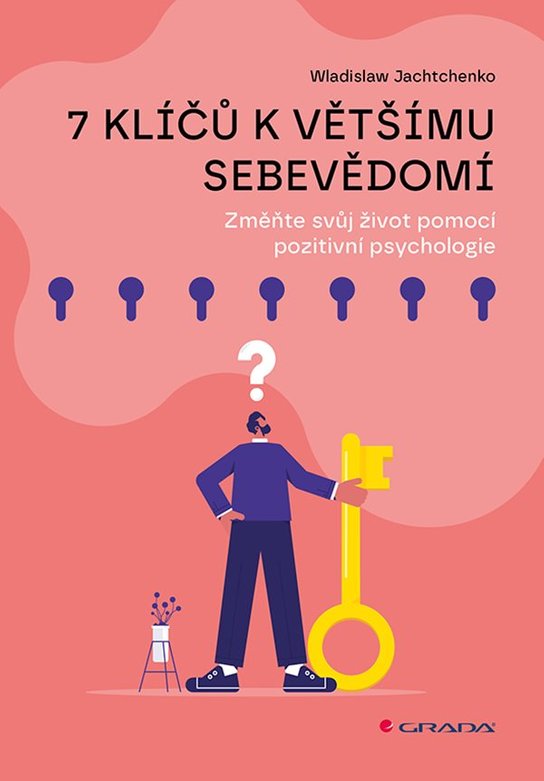 7 klíčů k většímu sebevědomí -  Wladislaw Jachtchenko