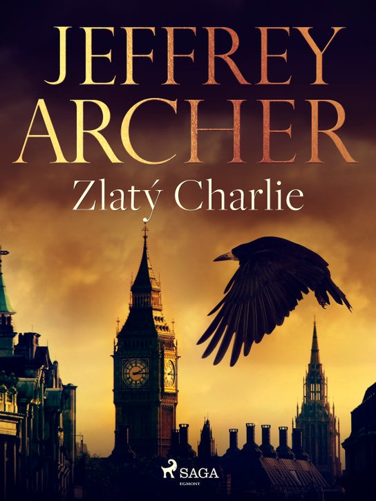 Zlatý Charlie -  Jeffrey Archer