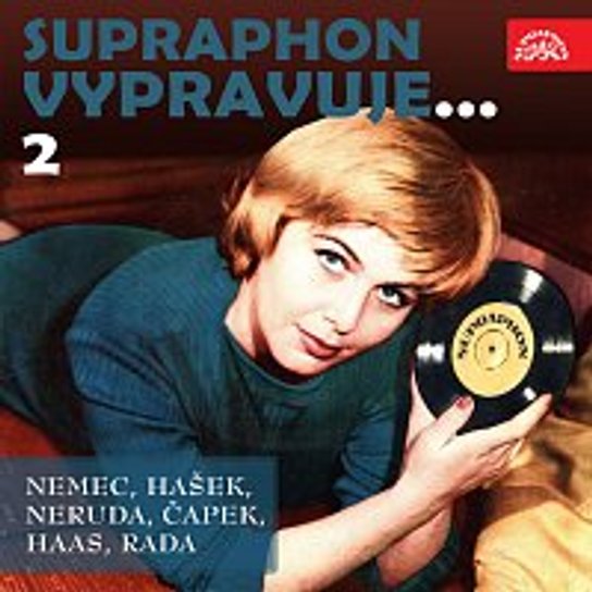 Supraphon vypravuje...2 -  Karel Čapek