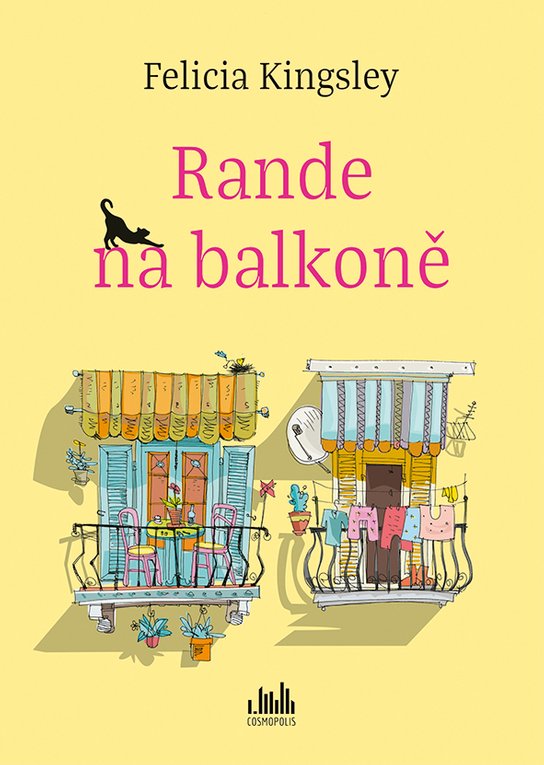 Rande na balkoně -  Felicia Kingsley