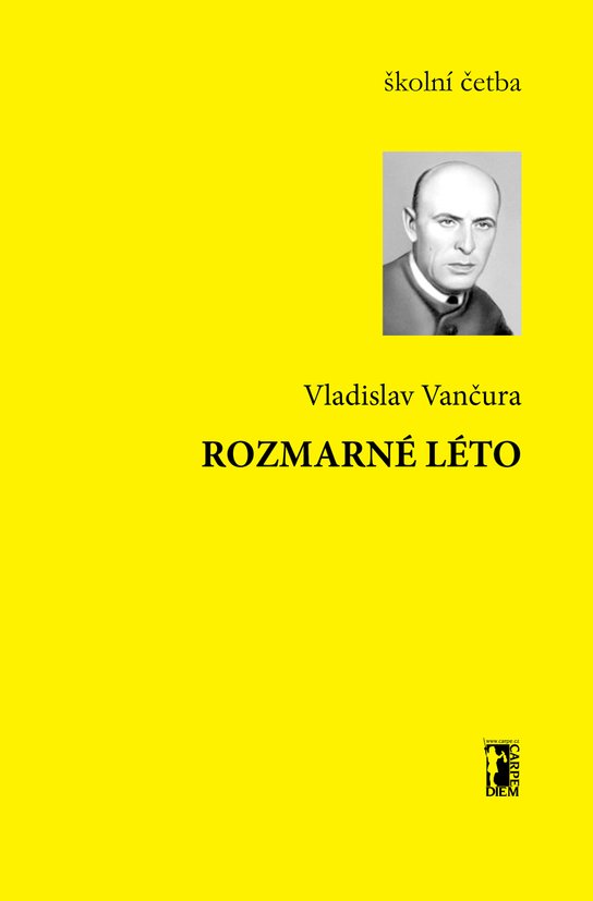 Rozmarné léto - Vladislav Vančura