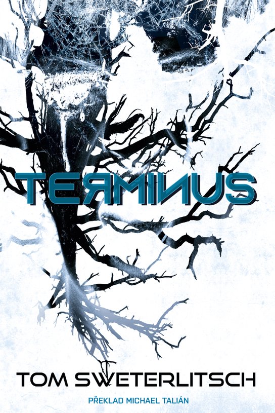 Terminus -  Tom Sweterlitsch
