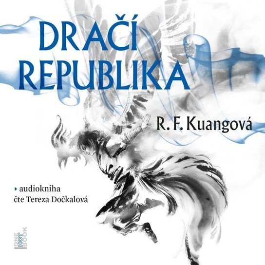 Dračí republika -  R.F. Kuang