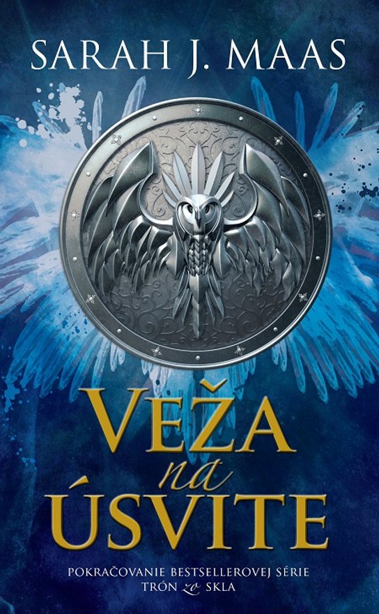Veža na úsvite -  Sarah J. Maas