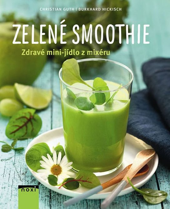 Zelené smoothie - Christian Guth - Kniha