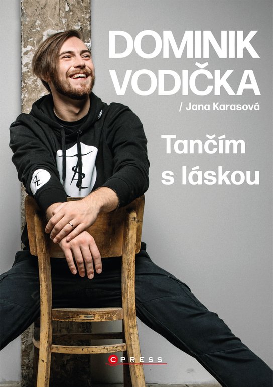 Dominik Vodička: Tančím s láskou -  Dominik Vodička