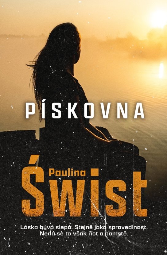 Pískovna -  Paulina Świst