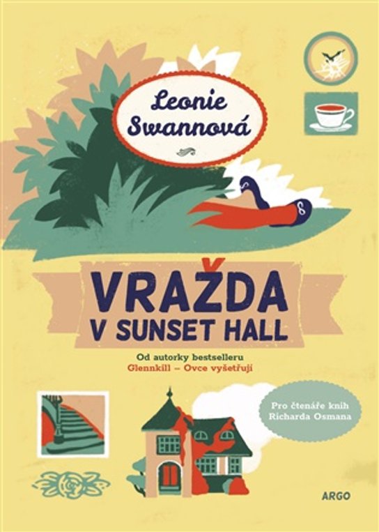 Vražda v Sunset Hall -  Leonie Swannová