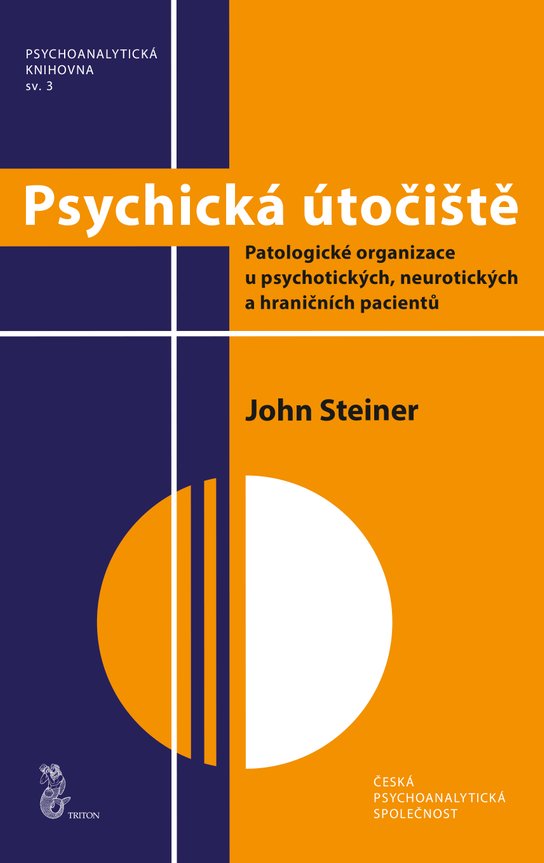 Psychická útočiště - John Steiner