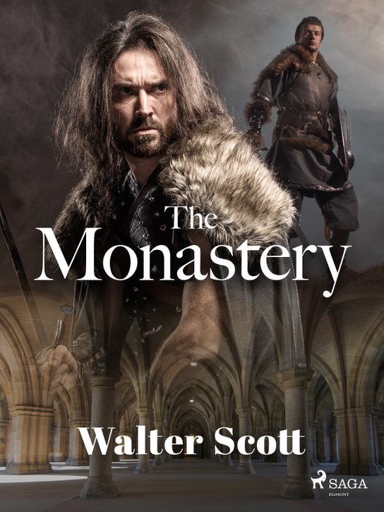The Monastery -  Walter Scott