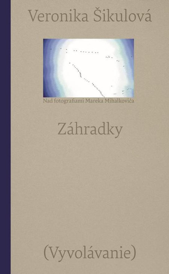 Záhradky -  Veronika Šikulová