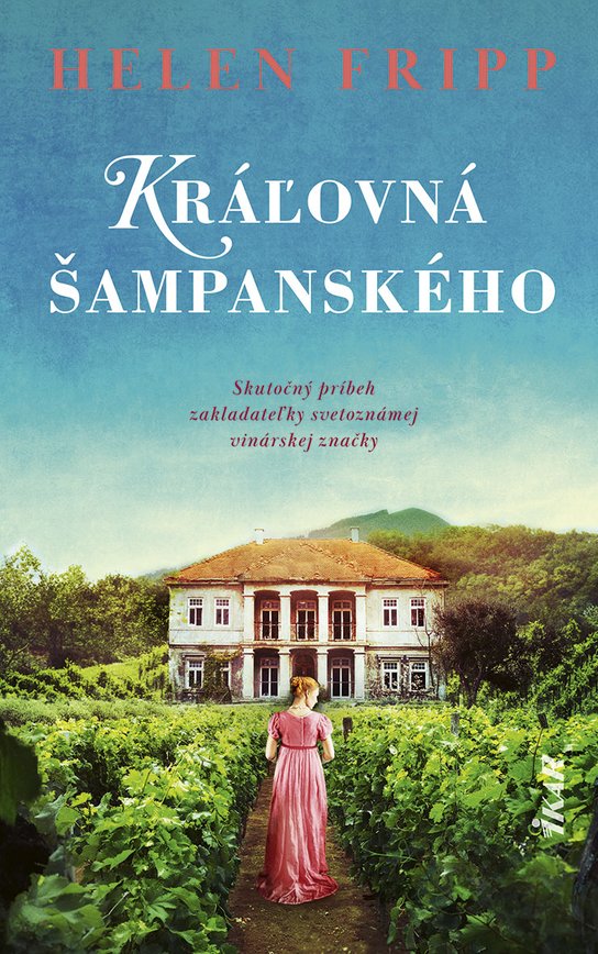 Kráľovná šampanského -  Helen Frippová