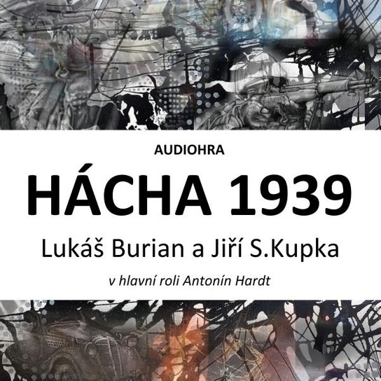 Hácha 1939 -  Jiří Svetozar Kupka
