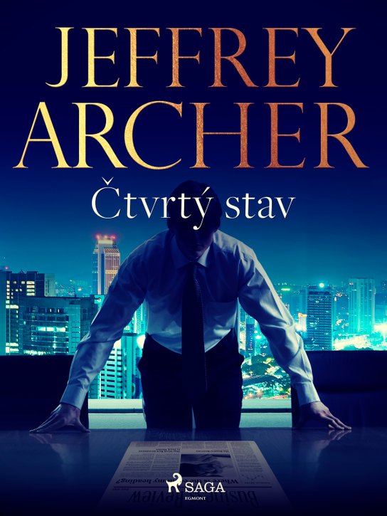 Čtvrtý stav -  Jeffrey Archer