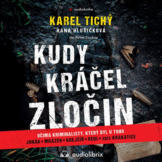 Kudy kráčel zločin -  Hana Hlušičková