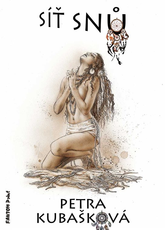 Síť snů -  Petra Kubašková