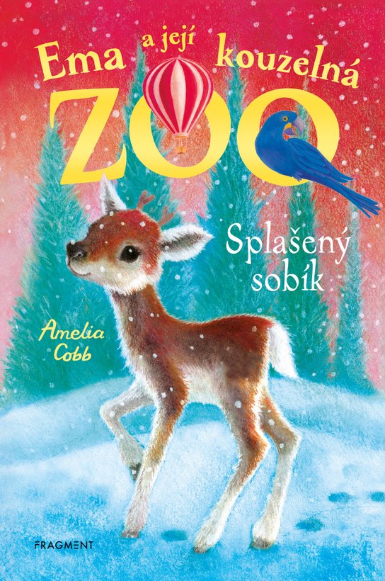 Ema a její kouzelná zoo - Splašený sobík -  Amelia Cobb
