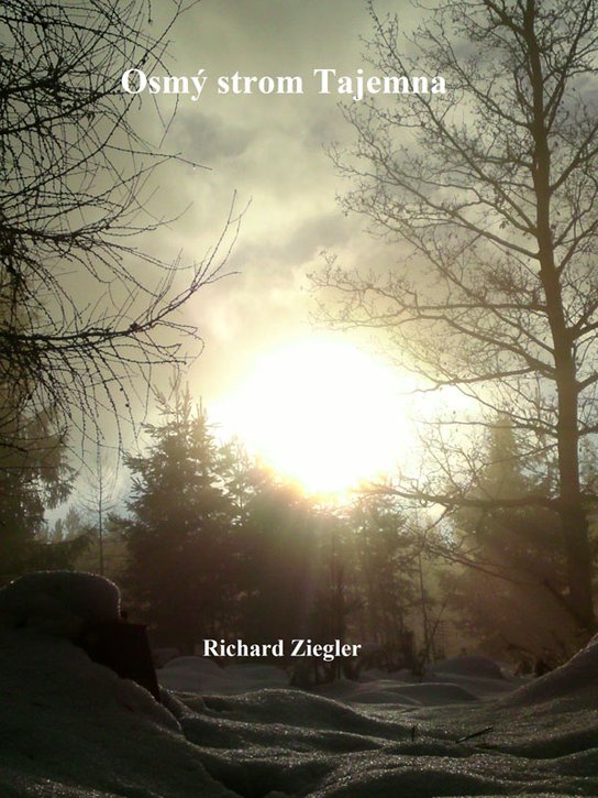 Osmý strom Tajemna -  Richard Ziegler