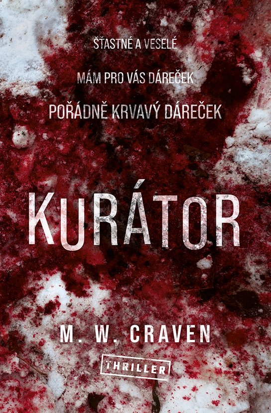 Kurátor -  M. W. Craven