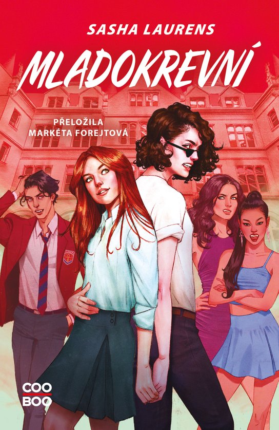Mladokrevní -  Sasha Laurens
