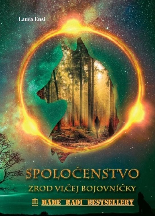 Spoločenstvo -  Laura Ensi