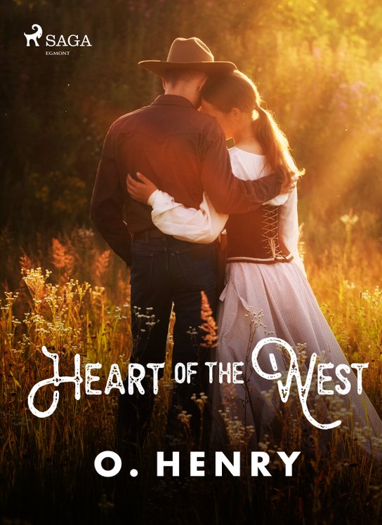Heart of the West -  O. Henry