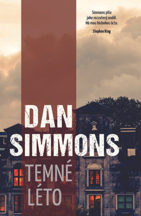 Temné léto -  Dan Simmons
