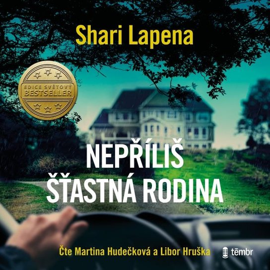 Nepříliš šťastná rodina -  Shari Lapena