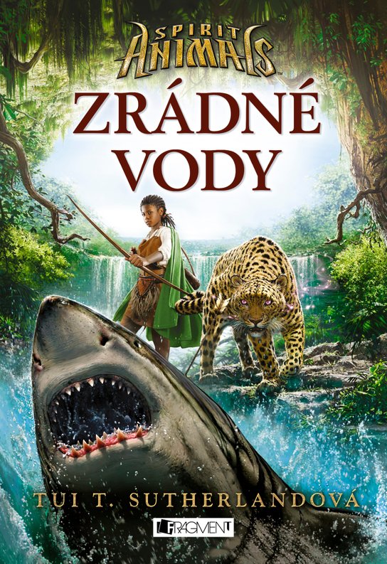 Spirit Animals – Zrádné vody -  Tui T. Sutherland