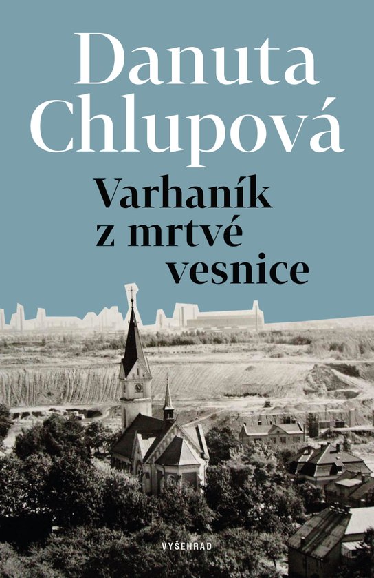 Varhaník z mrtvé vesnice -  Danuta Chlupová