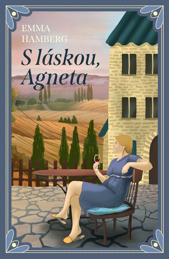 S láskou, Agneta -  Emma Hamberg