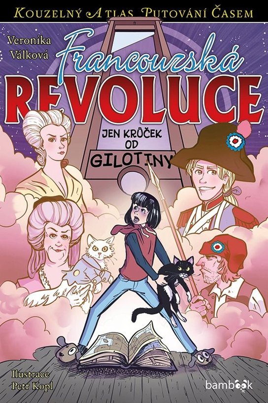 Francouzská revoluce -  Veronika Válková