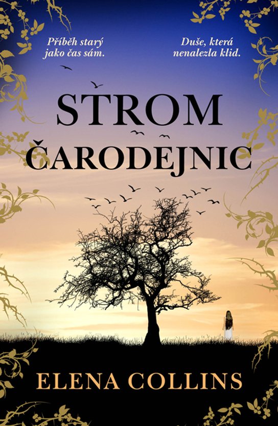 Strom čarodějnic -  Elena Collins