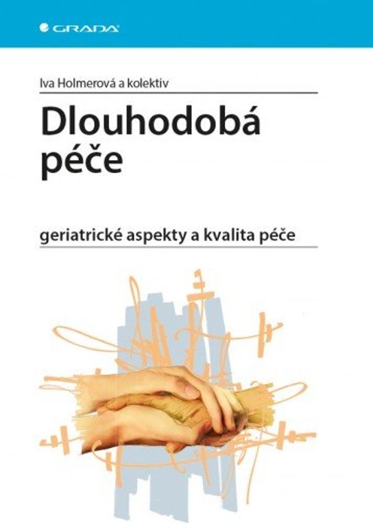 Dlouhodobá péče -  Iva  Holmerová